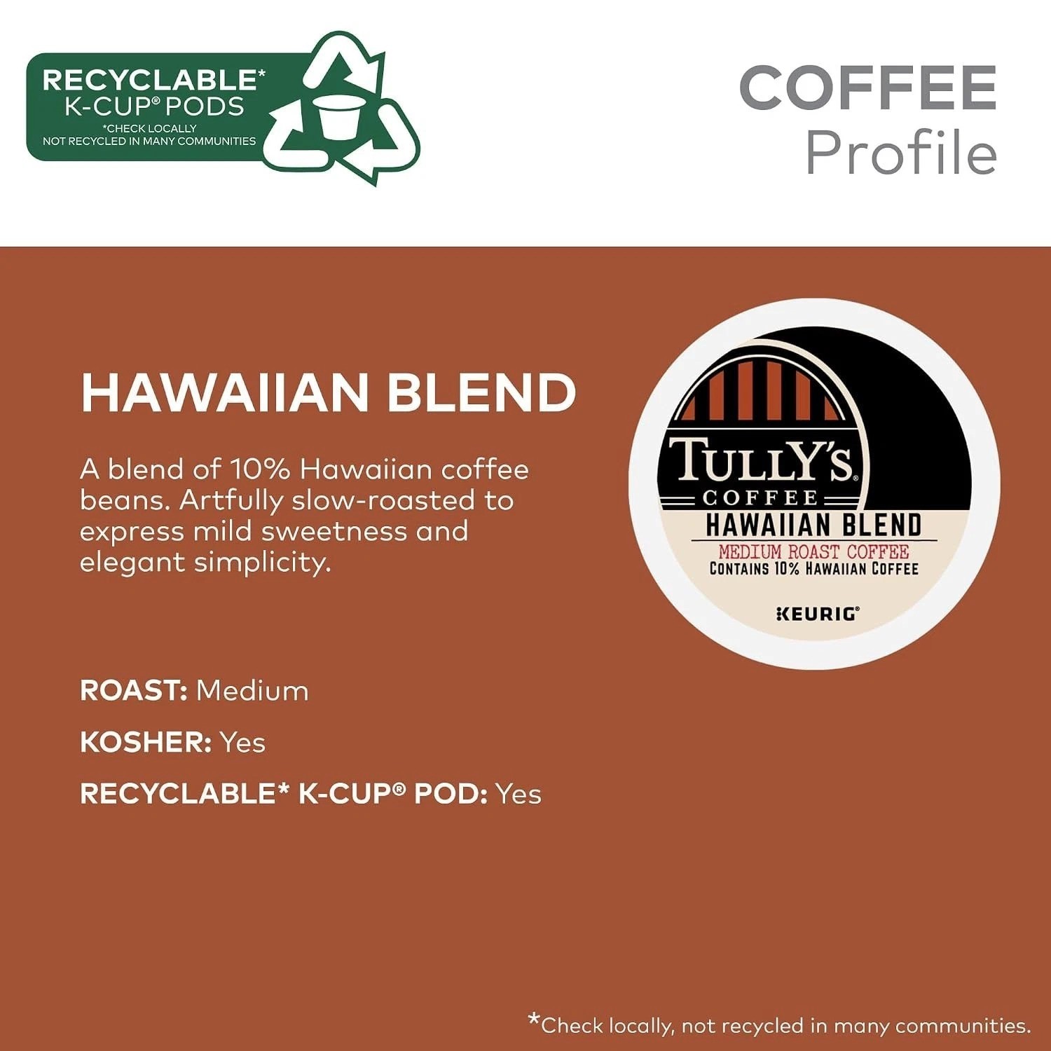Tully’s Hawaiian Blend Coffee Pods – Medium Roast, Caffeinated K-Cups (60 Count)