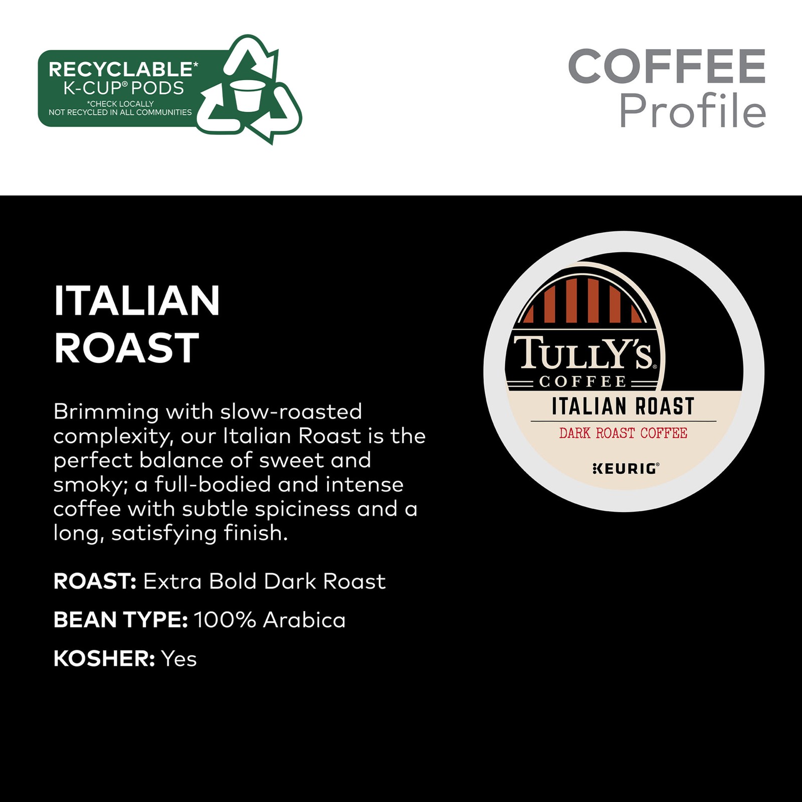 Tully’s Coffee Italian Roast, Keurig K-Cup Pod, Dark Roast, 72 Count
