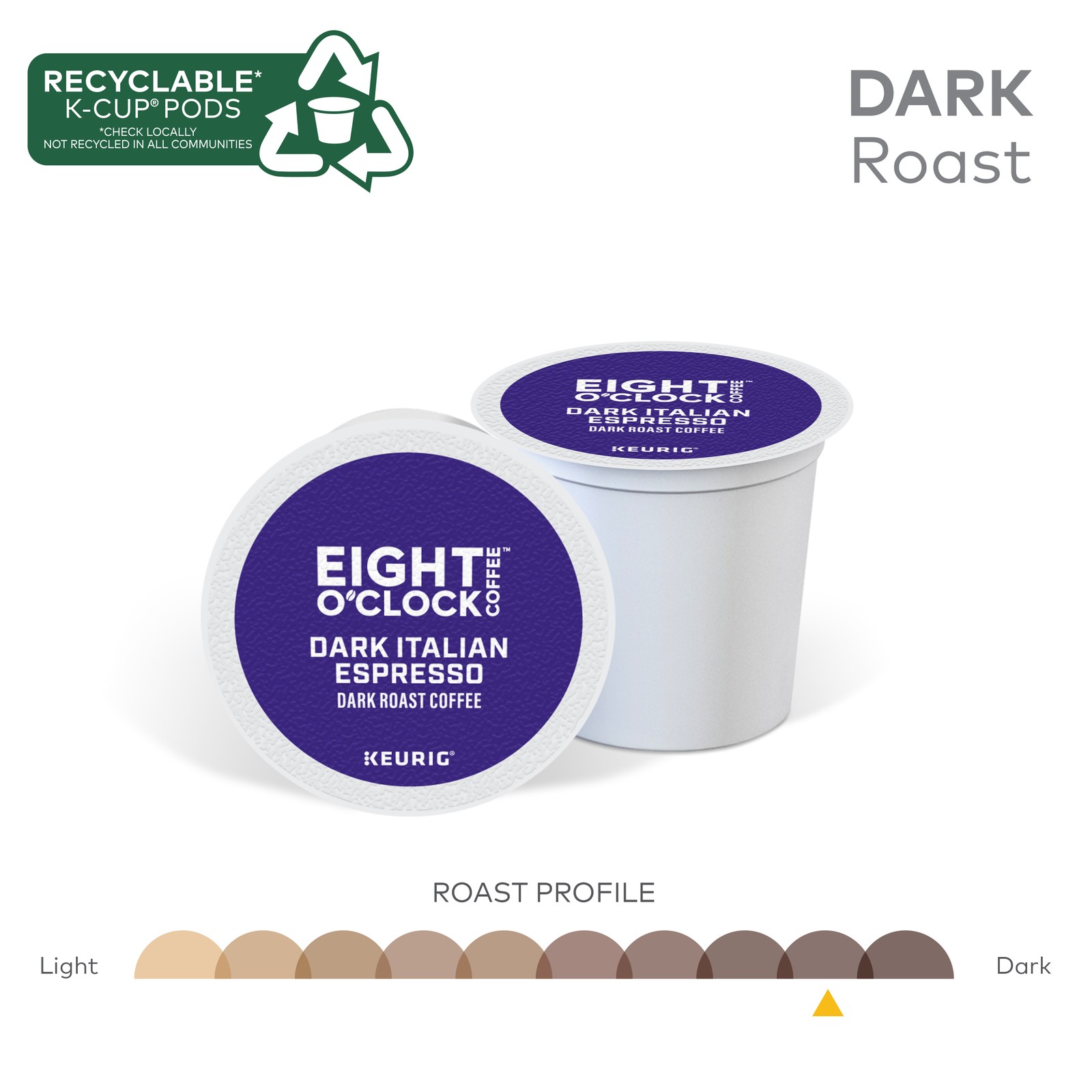 Eight O’Clock Coffee Dark Italian Espresso Roast KCup Pods, Dark Roast, 24 Count
